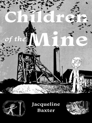 cover image of Children of the Mine